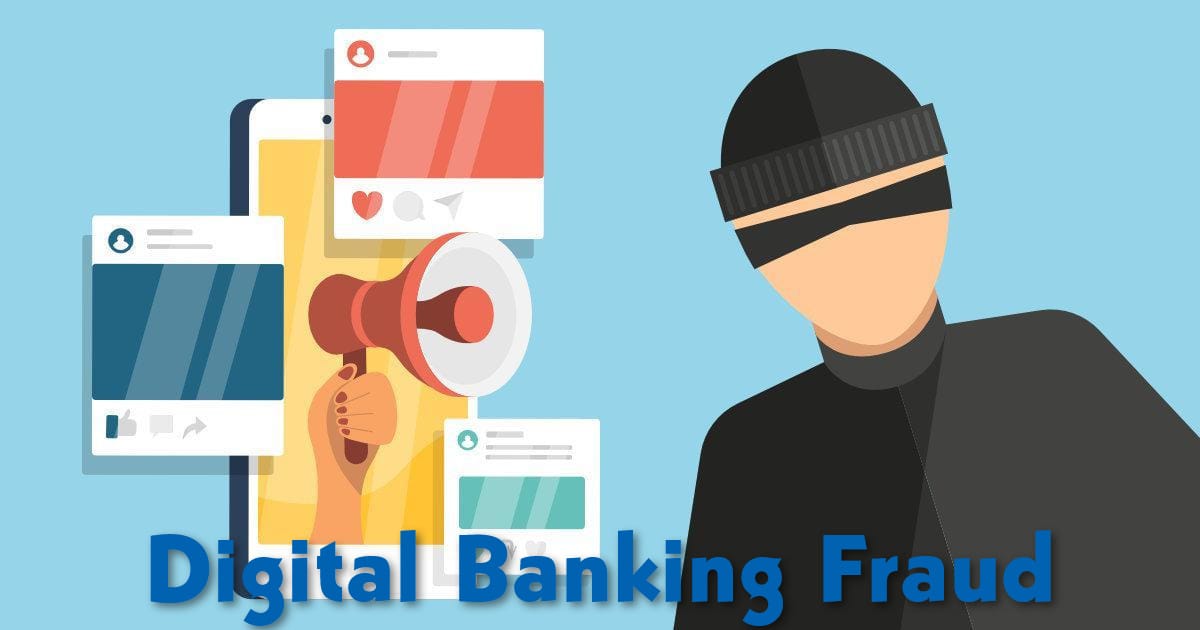Digital Banking Frauds