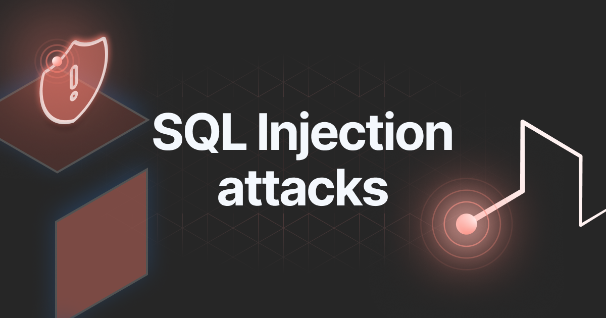 SQL Injection Attacks
